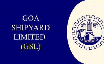 Goa Shipyard Limited (GSL)