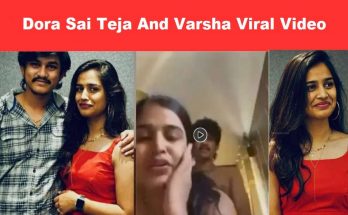Dora Sai Teja And Varsha Viral Video